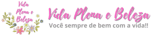 Vida Plena e Beleza - Você sempre de bem com a vida!!